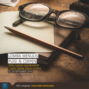 Lomba Menulis Puisi dan Cerpen Tulis.me