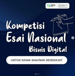 Kompetisi Esai Nasional Bisnis Digital