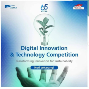 Digital Innovation & Technology Competition oleh Astra